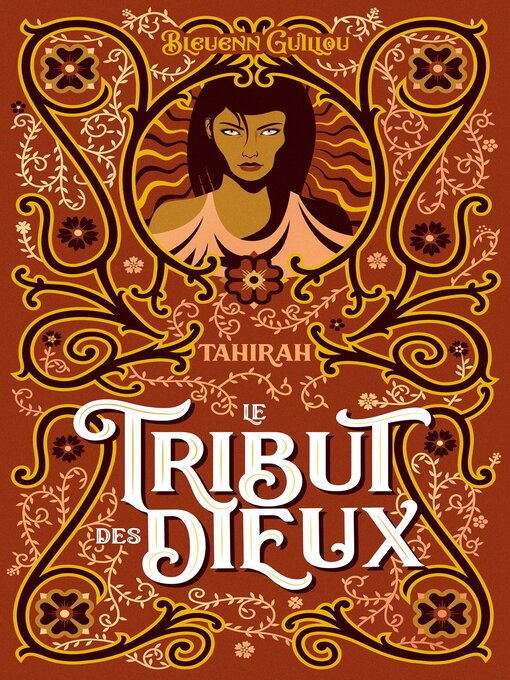 Title details for Le Tribut des dieux--Tahirah by Bleuenn Guillou - Available